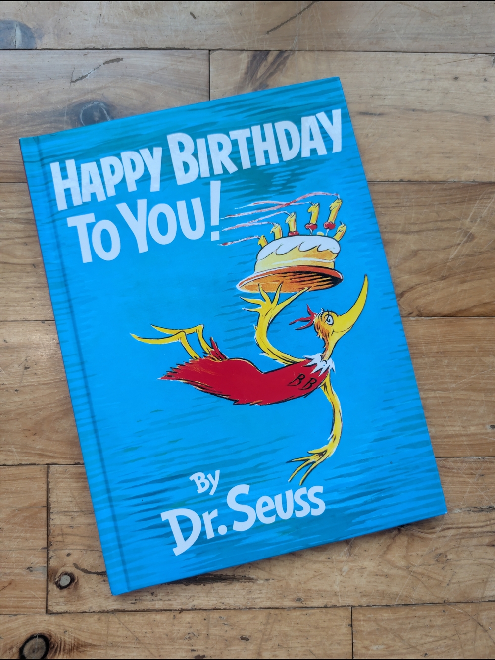 Dr. Seuss Happy Birthday birthday To You Hardcover Book